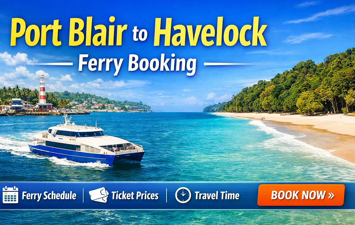 Port Blair To Havelock Ferry Booking